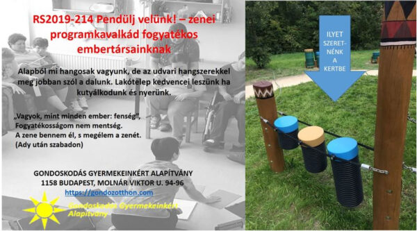 Pendülj velünk! – Gyűjtés kerti hangszerépítésre fogyatékos embertársainknak - Image 7