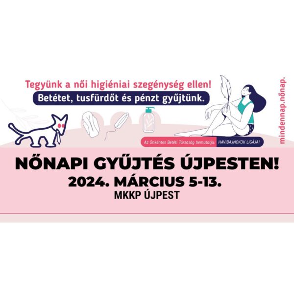 (LEZÁRULT!) Női higiéniai termékekre gyűjtünk újpesti rászorulóknak